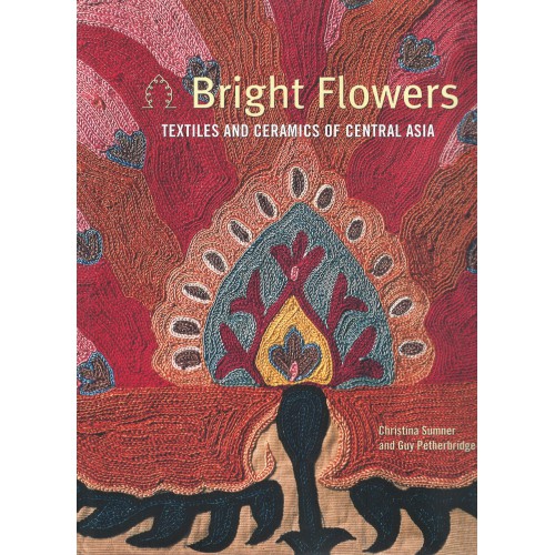 Bright flowers: textiles and ceramics of Central Asia