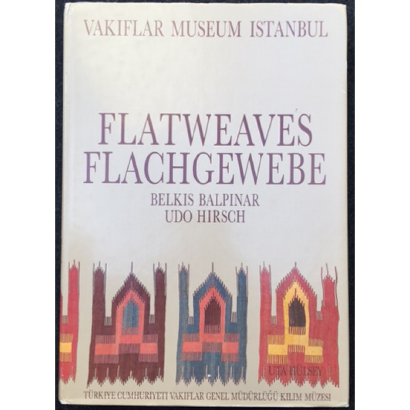 Flatweaves of the Vakiflar Museum, Istanbul