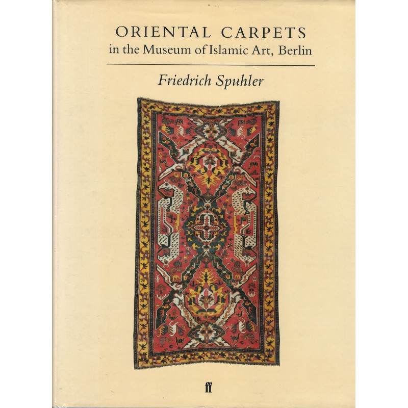 Oriental Carpets in the Museum of Islamic Art, Berlin
