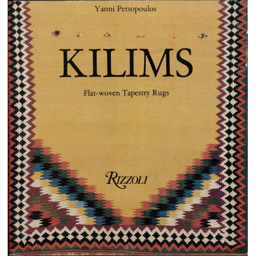 Kilims: Flat Woven Tapestry Rugs