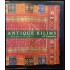 Antique Kilims of Anatolia